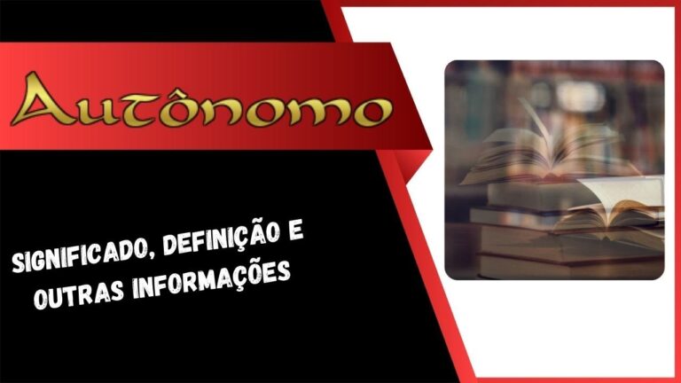 Significado de Autônoma: Entenda sua Importância | Actualizado mayo 2026